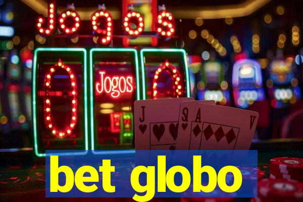 bet globo